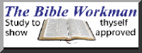 The Bible Workman